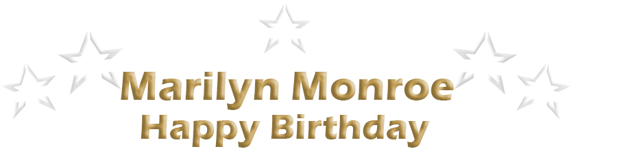 Marilyn Monroe Happy Birthday